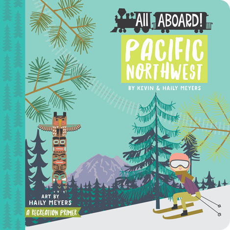 Cover of All Aboard! Pacific Northwest