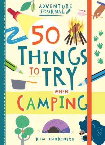 Cover of Adventure Journal: 50 Things to Try When Camping