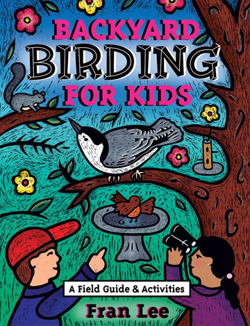 Cover of Backyard Birding for Kids