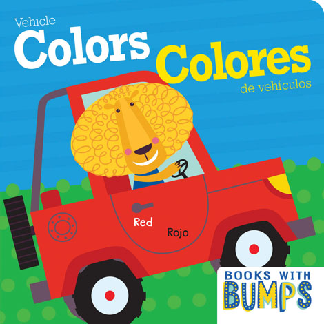 Cover of Books with Bumps: Vehicle Colors Bilingual Spanish