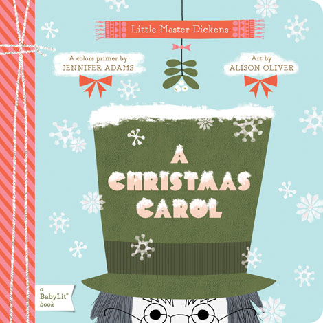 Cover of A Christmas Carol: A BabyLit Colors Primer