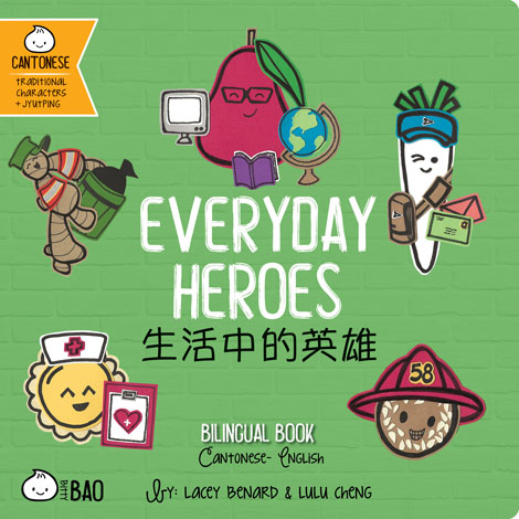 Cover of Everyday Heroes Cantonese