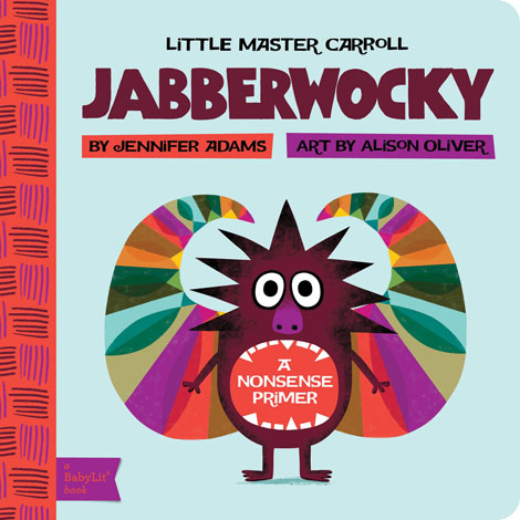 Cover of Jabberwocky: A BabyLit Nonsense Primer