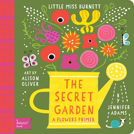 Cover of The Secret Garden: A BabyLit Flowers Primer