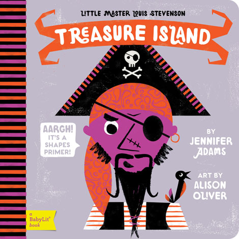 Cover of Treasure Island: A BabyLit Shapes Primer