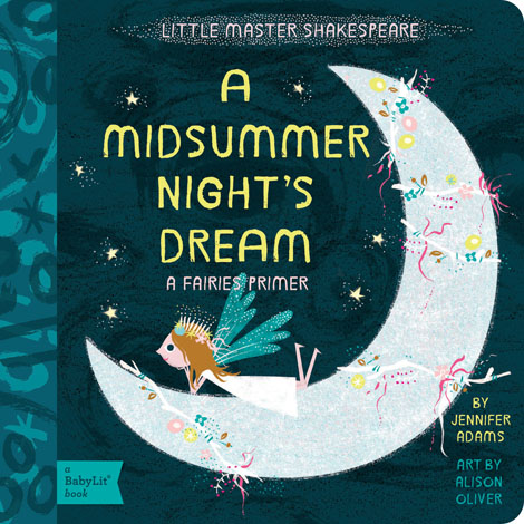 Cover of A Midsummer Night's Dream: A BabyLit Fairies Primer