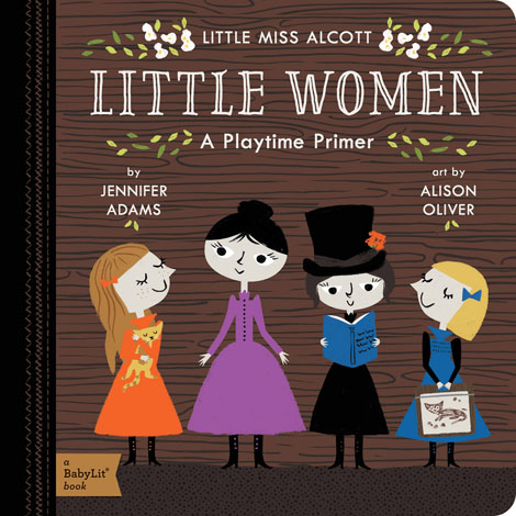 Cover of Little Women: A BabyLit Playtime Primer