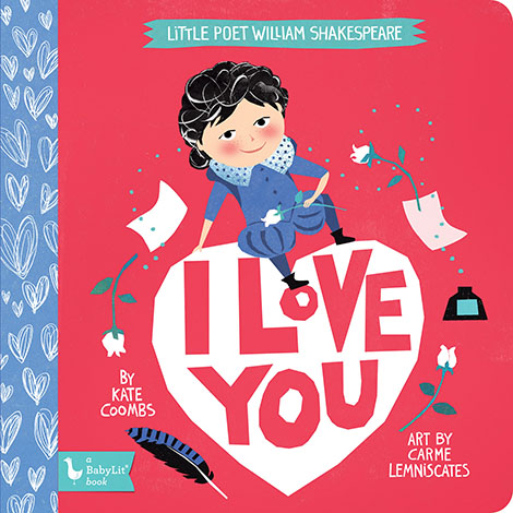 Cover of Little Poet William Shakespeare: I Love You