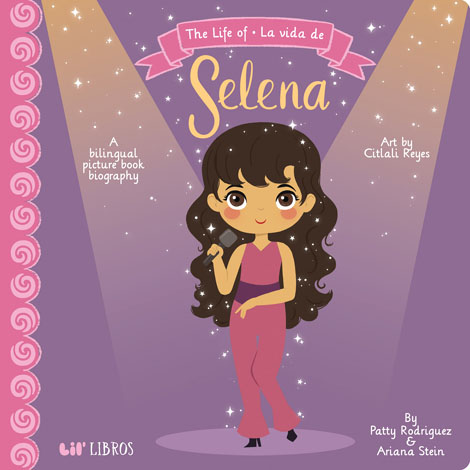 Cover of The Life of / La vida de Selena: Special Edition