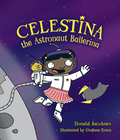 Cover of Celestina the Astronaut Ballerina