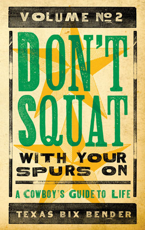 Cover of Don't Squat with Your Spurs On: Volume No. 2