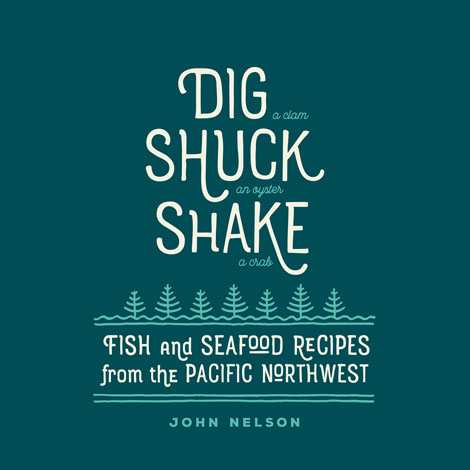 Cover of Dig Shuck Shake