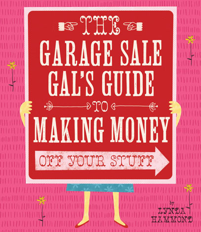 Cover of Garage Sale Gal's Guide