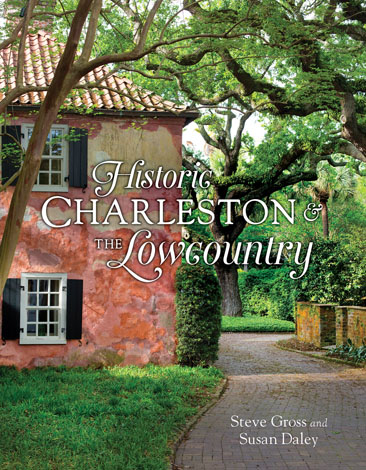 Cover of Historic Charleston and the Lowcountry
