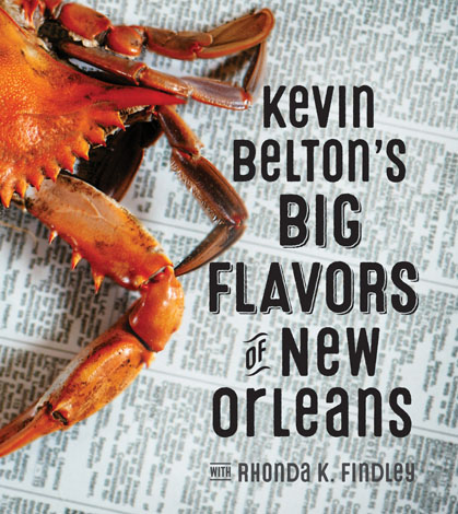 Cover of Kevin Belton's Big Flavors of New Orleans