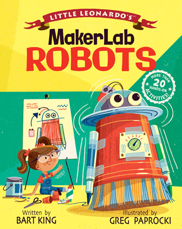 Cover of Little Leonardo’s MakerLab: Robots