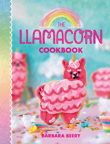 Cover of The Llamacorn Cookbook