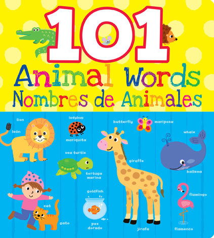 Cover of 101 Animal Words Bilingual Spanish