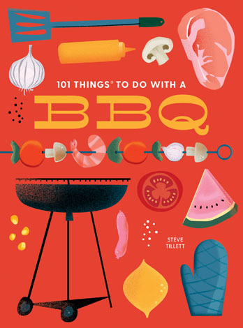 Cover of 101 Things To Do With a BBQ