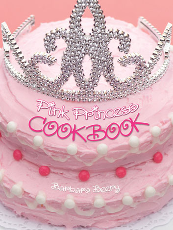 Cover of Pink Princess Cookbook