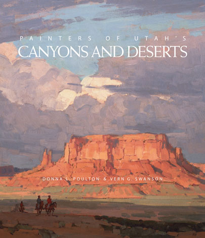 Cover of Painters of Utah's Canyons and Deserts