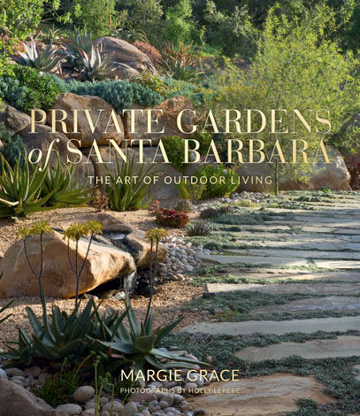 Cover of Private Gardens of Santa Barbara