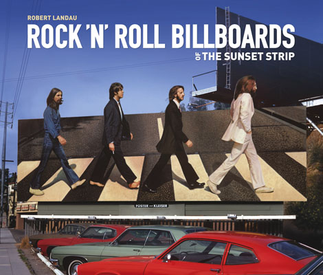 Cover of Rock 'n' Roll Billboards of the Sunset Strip