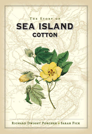 Cover of The Story of Sea Island Cotton