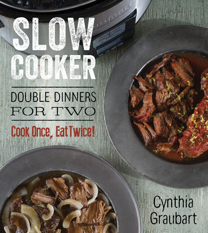 Cover of Slow Cooker Double Dinners for Two