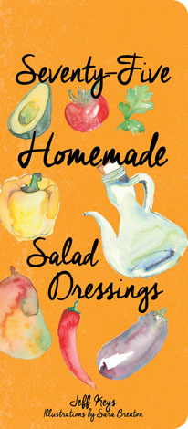 Cover of Seventy-Five Salad Dressings