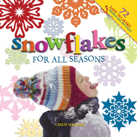 Cover of Snowflakes for All Seasons