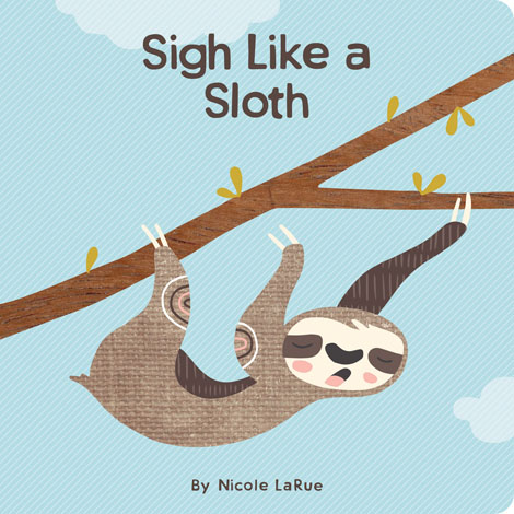 Cover of Sigh Like a Sloth