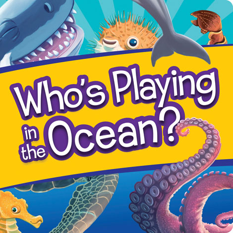 Cover of Who’s Playing in the Ocean?