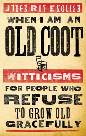 Cover of When I Am an Old Coot