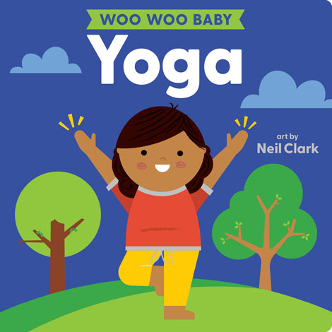 Cover of Woo Woo Baby: Yoga