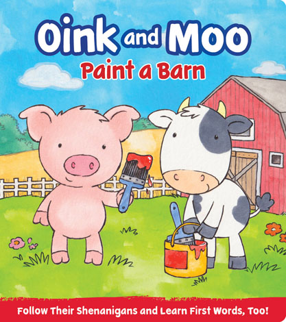 Cover of Oink and Moo Paint a Barn